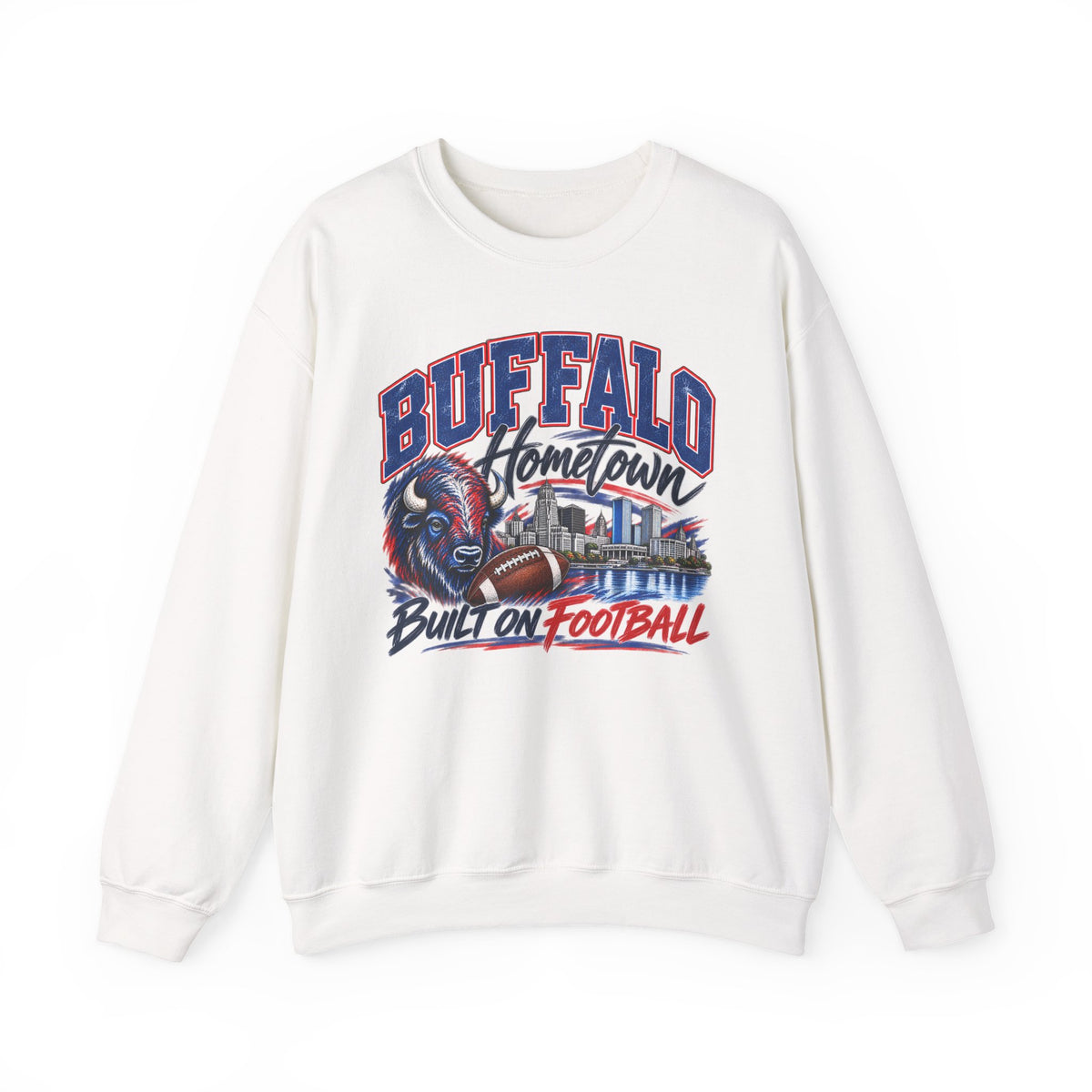 Buffalo Hometown Built on Football Crewneck