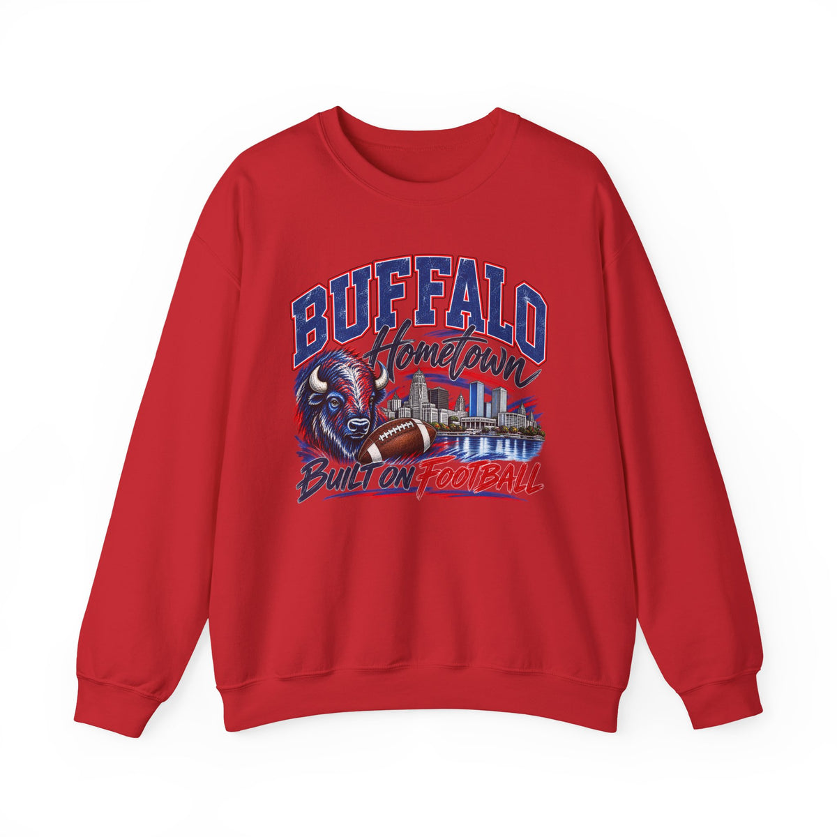 Buffalo Hometown Built on Football Crewneck
