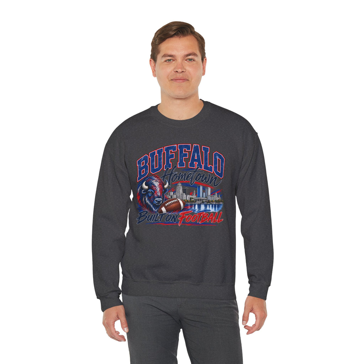 Buffalo Hometown Built on Football Crewneck